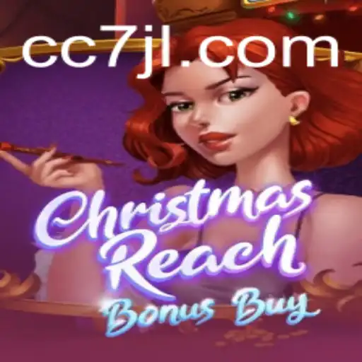Discover the Thrills of the Festive Game: ChristmasReachBonusBuy