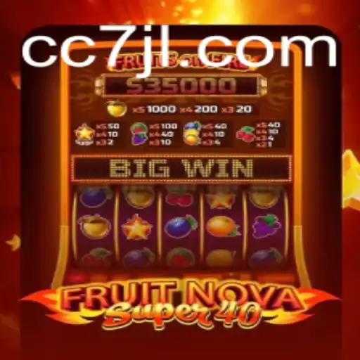 Exploring the Vibrant World of FruitNovaSuper40: A Comprehensive Guide